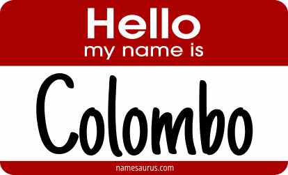 Hello my name is Colombo png download