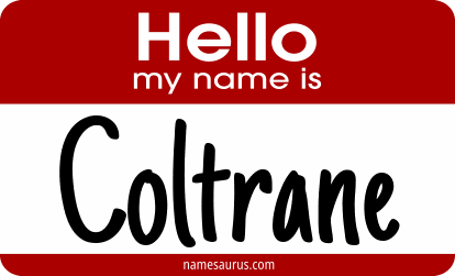Hello my name is Coltrane png download