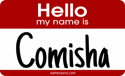 Hello my name is Comisha png download