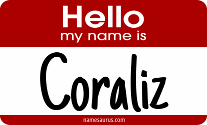 Hello my name is Coraliz png download