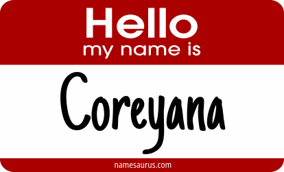 Hello my name is Coreyana png download