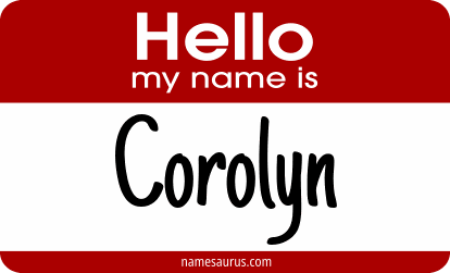 Hello my name is Corolyn png download
