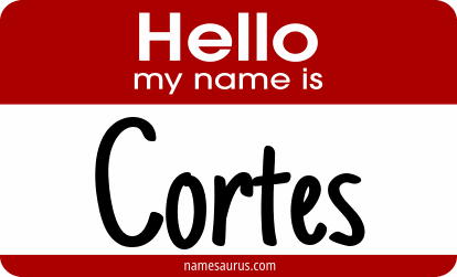 Hello my name is Cortes png download