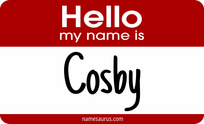 Hello my name is Cosby png download