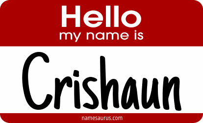 Hello my name is Crishaun png download