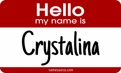 Hello my name is Crystalina png download