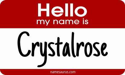 Hello my name is Crystalrose png download