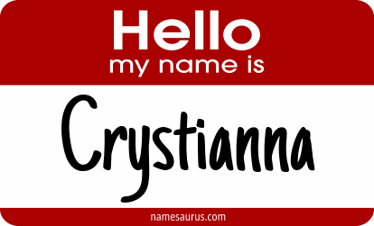 Hello my name is Crystianna png download