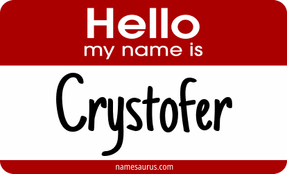 Hello my name is Crystofer png download