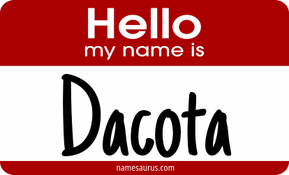 Hello my name is Dacota png download
