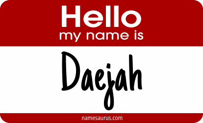Hello my name is Daejah png download