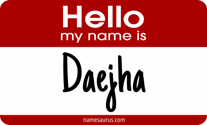 Hello my name is Daejha png download