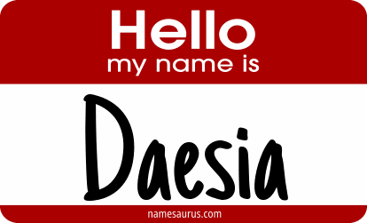 Hello my name is Daesia png download