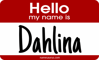 Hello my name is Dahlina png download