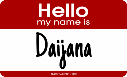 Hello my name is Daijana png download