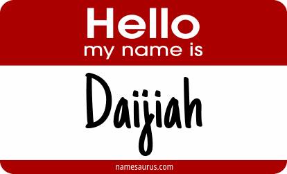 Hello my name is Daijiah png download