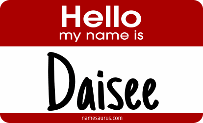 Hello my name is Daisee png download