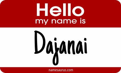 Hello my name is Dajanai png download