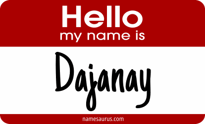 Hello my name is Dajanay png download