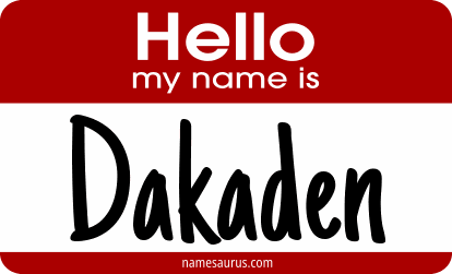 Hello my name is Dakaden png download
