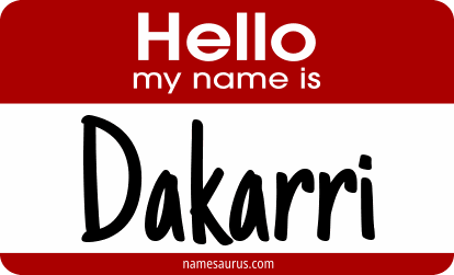Hello my name is Dakarri png download