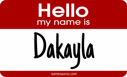 Hello my name is Dakayla png download