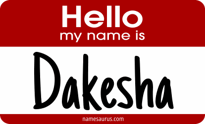 Hello my name is Dakesha png download