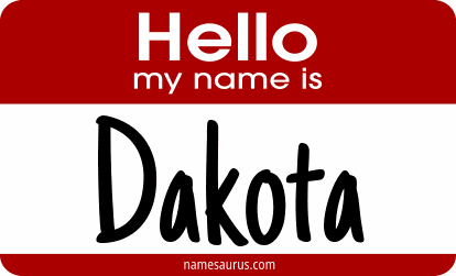 Hello my name is Dakota png download