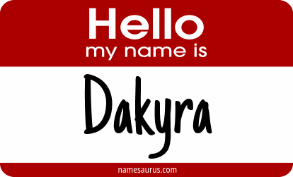 Hello my name is Dakyra png download