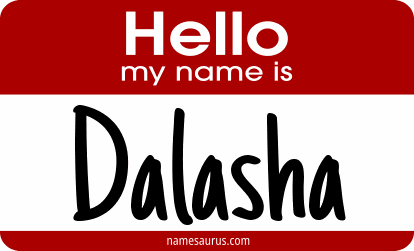 Hello my name is Dalasha png download