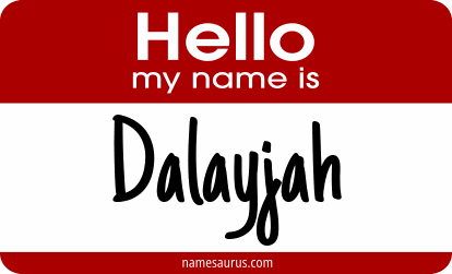 Hello my name is Dalayjah png download