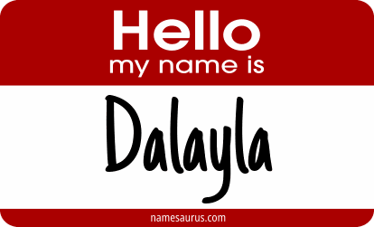 Hello my name is Dalayla png download