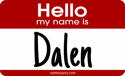 Hello my name is Dalen png download