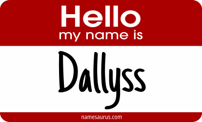 Hello my name is Dallyss png download