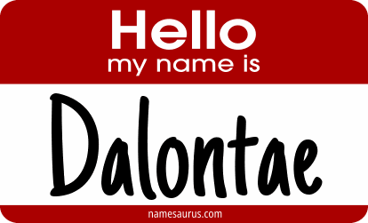Hello my name is Dalontae png download