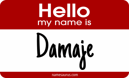 Hello my name is Damaje png download