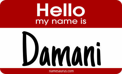 Hello my name is Damani png download
