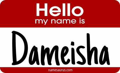 Hello my name is Dameisha png download
