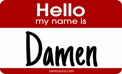 Hello my name is Damen png download