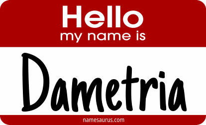 Hello my name is Dametria png download