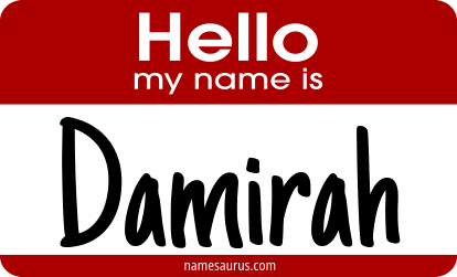 Hello my name is Damirah png download