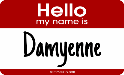Hello my name is Damyenne png download