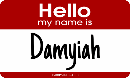 Hello my name is Damyiah png download