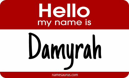 Hello my name is Damyrah png download