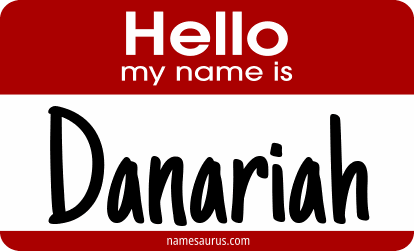 Hello my name is Danariah png download