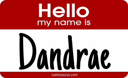 Hello my name is Dandrae png download