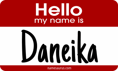Hello my name is Daneika png download