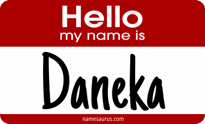Hello my name is Daneka png download