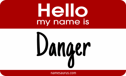 Hello my name is Danger png download