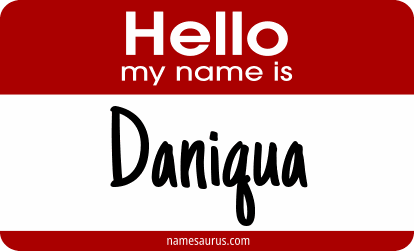 Hello my name is Daniqua png download